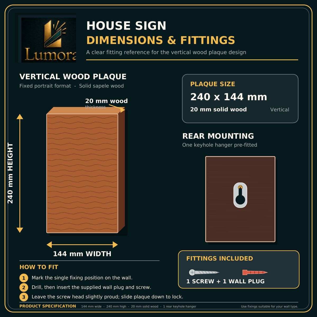 An informational graphic for a vertical wood house sign plaque by Lumor, showing the sign block dimensions, plaque size, rear mounting, fitting instructions, and included hardware on a dark teal background.Lumora Craft Studio, lumorastudio.ie